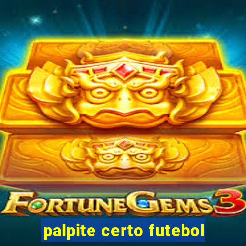 palpite certo futebol